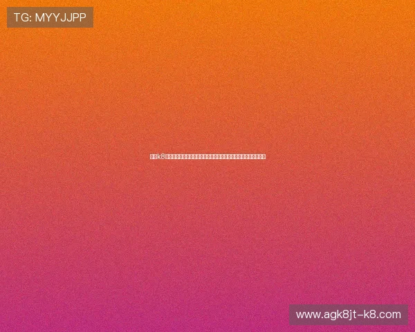 凯发k8登录入口详细指南，帮助新手用户顺利注册登录享受优质游戏体验